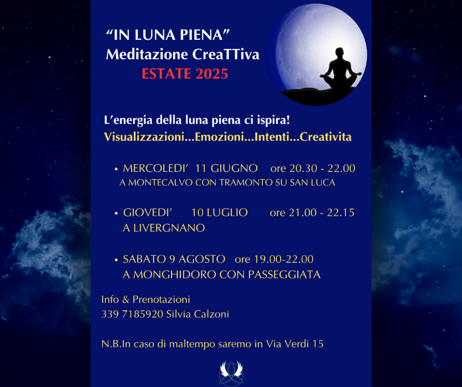 Luna Piena d'Estate: Il Nuovo Calendario di Meditazioni all'Aperto Luna Piena d'Estate: Il Nuovo Calendario di Meditazioni all'Aperto